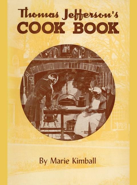 Vorderes Coverbild Thomas Jefferson's Cook Book