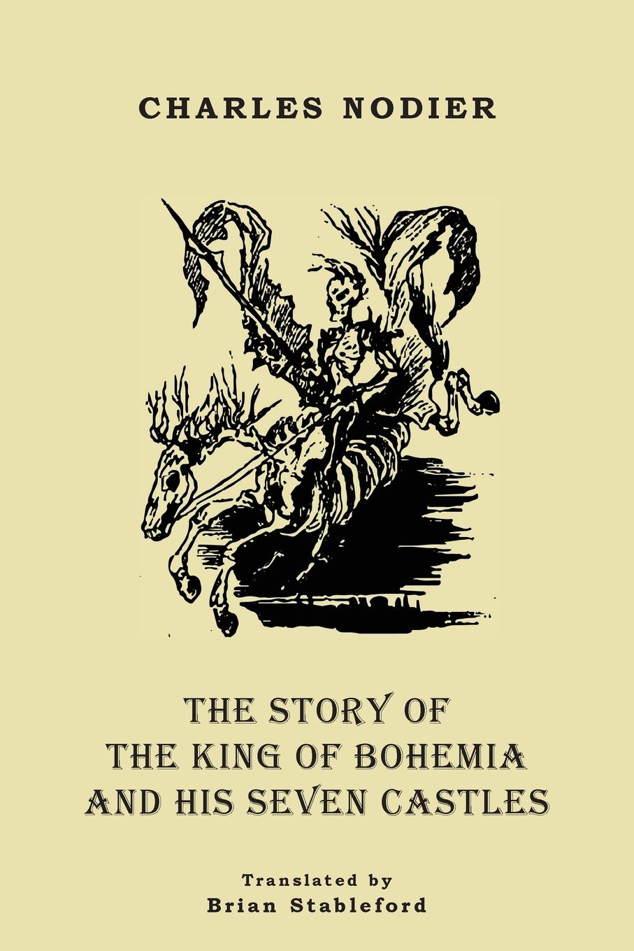 Vorderes Coverbild The Story of the King of Bohemia and his Seven Castles