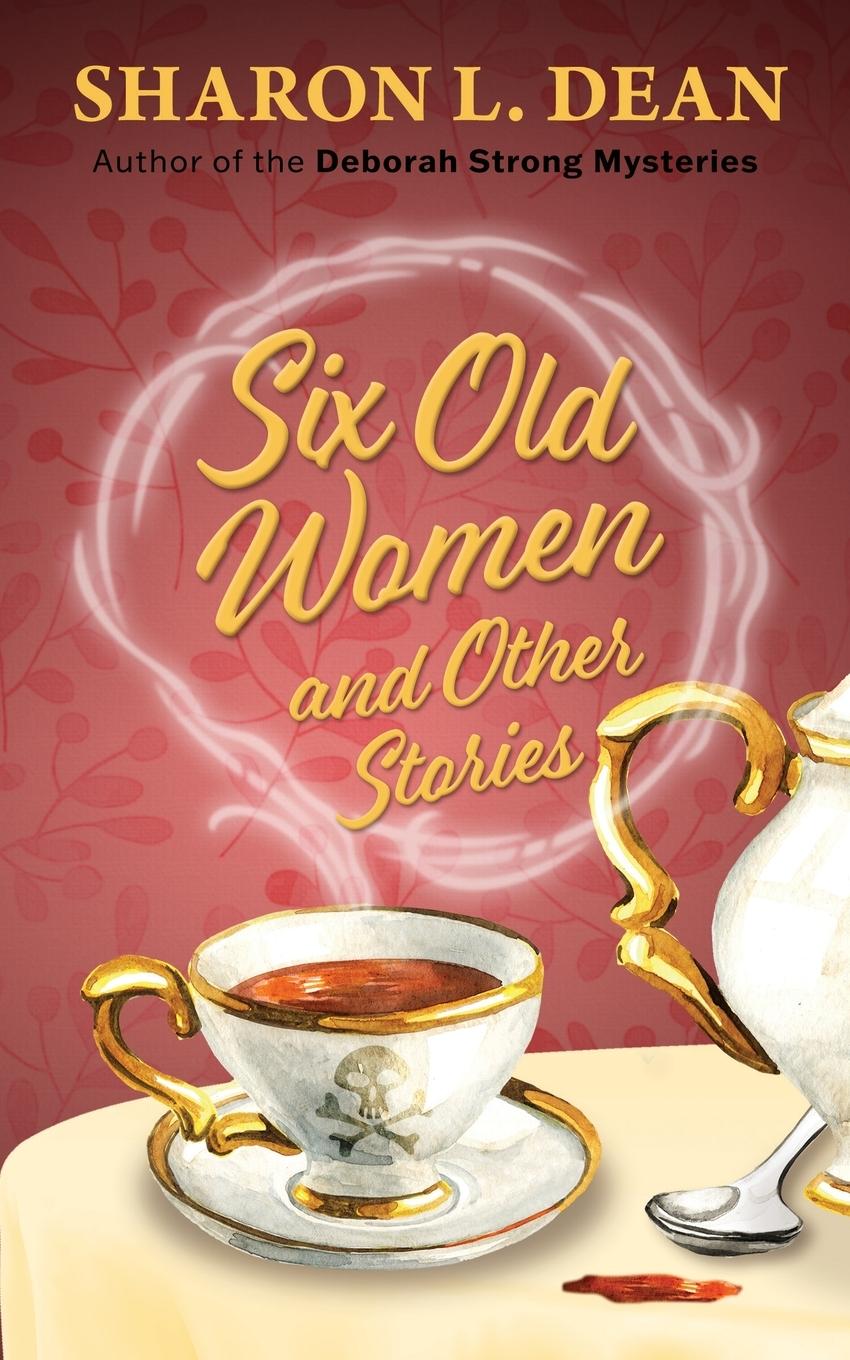 Vorderes Coverbild Six Old Women and Other Stories
