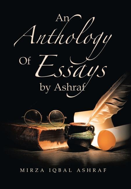 Vorderes Coverbild An Anthology of Essays by Ashraf