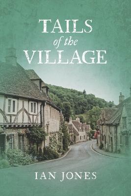 Vorderes Coverbild Tails of the Village: Volume 3