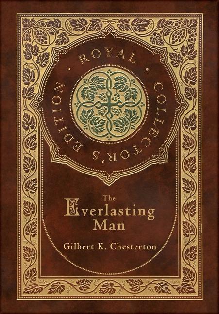 Vorderes Coverbild The Everlasting Man (Royal Collector's Edition) (Case Laminate Hardcover with Jacket)