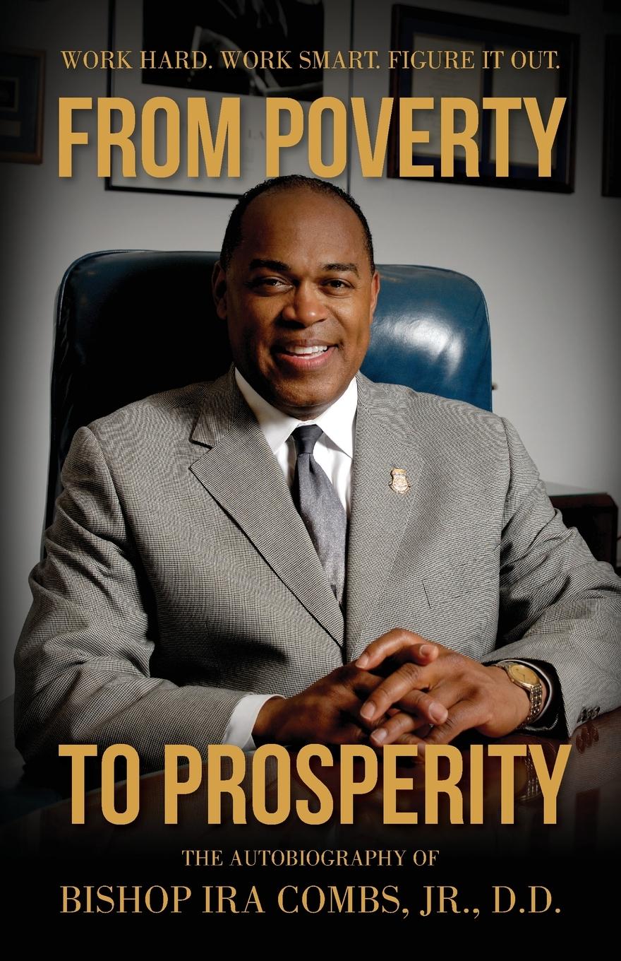 Vorderes Coverbild From Poverty to Prosperity: Work Hard. Work Smart. Figure It Out.