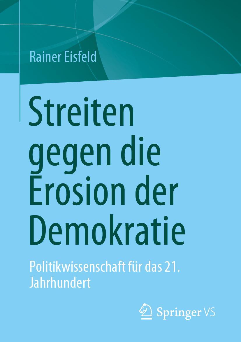 Vorderes Coverbild Streiten gegen die Erosion der Demokratie