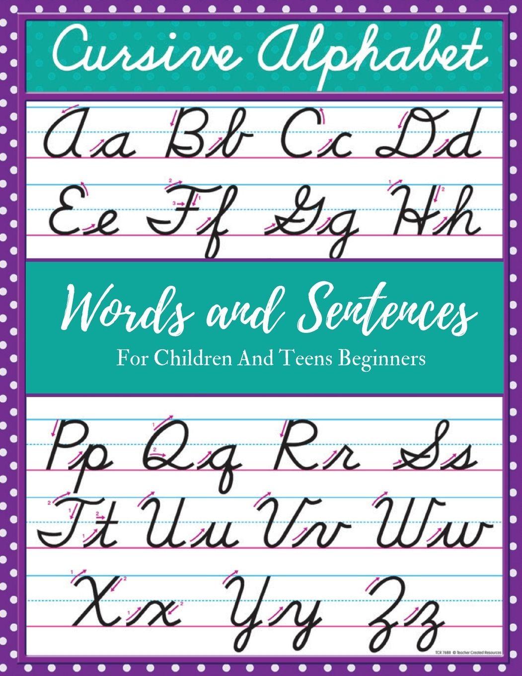 Vorderes Coverbild Cursive Alphabet Words and Sentences For Children and Teens Beginners