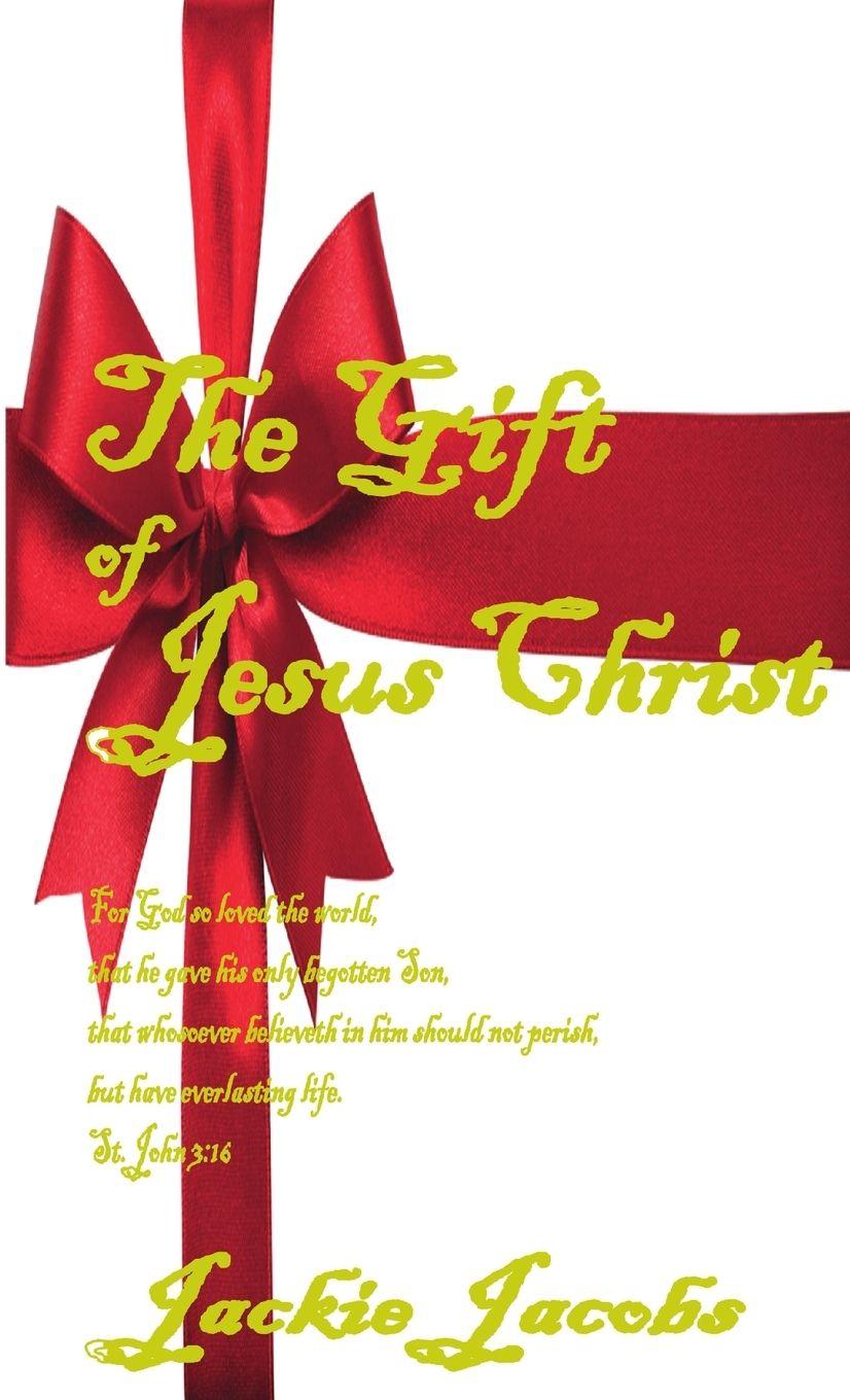 Vorderes Coverbild The Gift of Jesus Christ