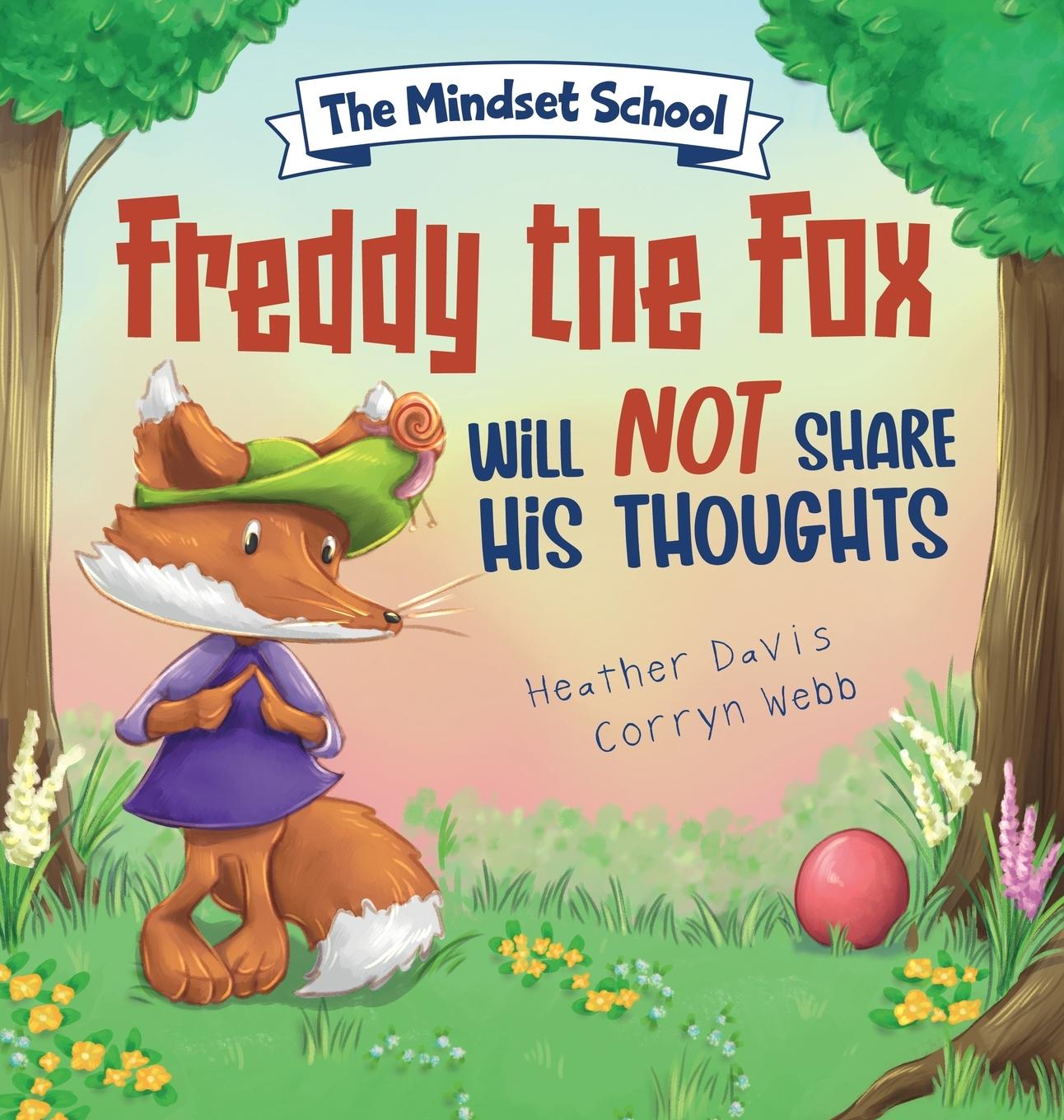 Vorderes Coverbild Freddy the Fox Will Not Share His Thoughts