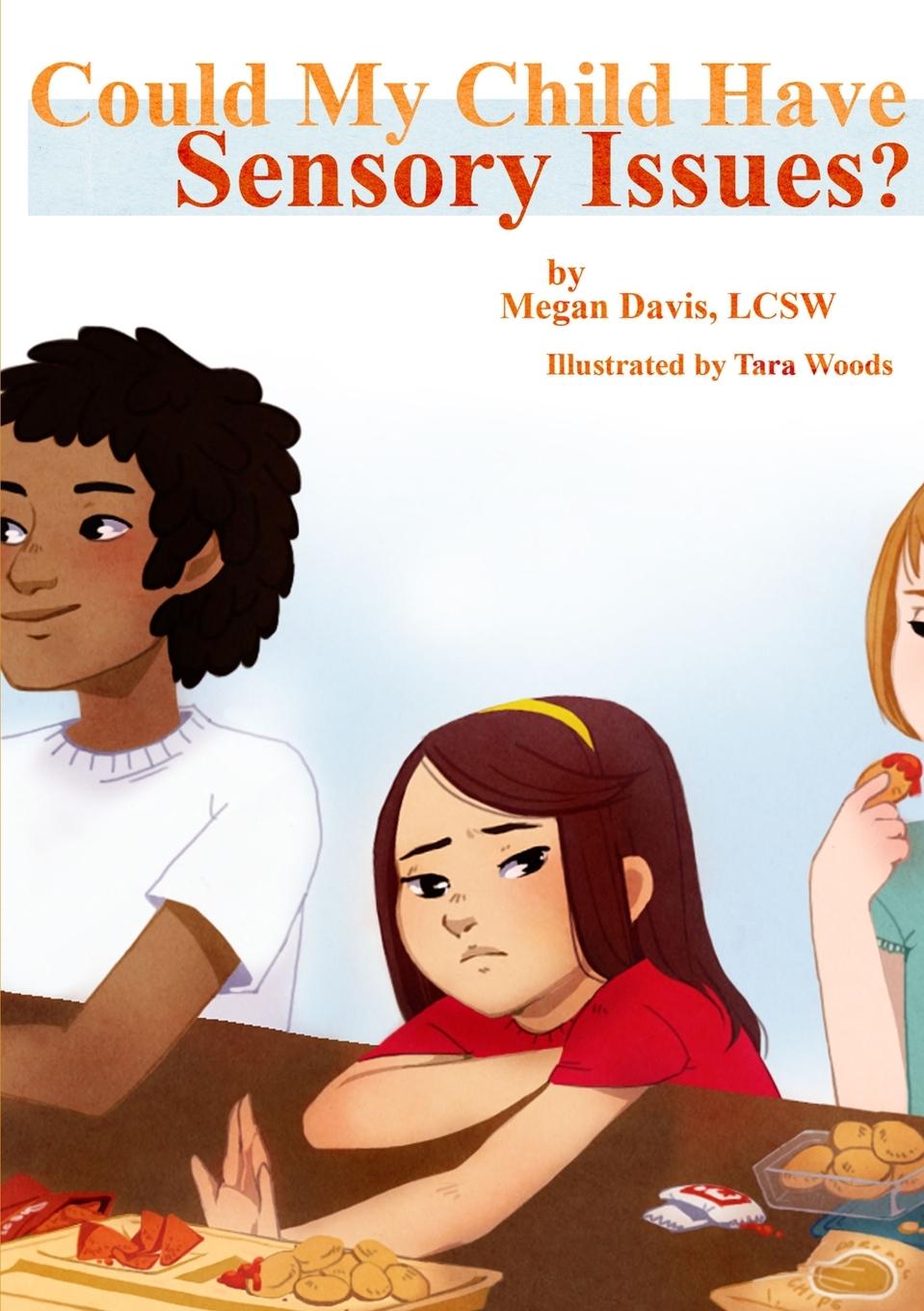 Vorderes Coverbild Could My Child Have Sensory Issues?