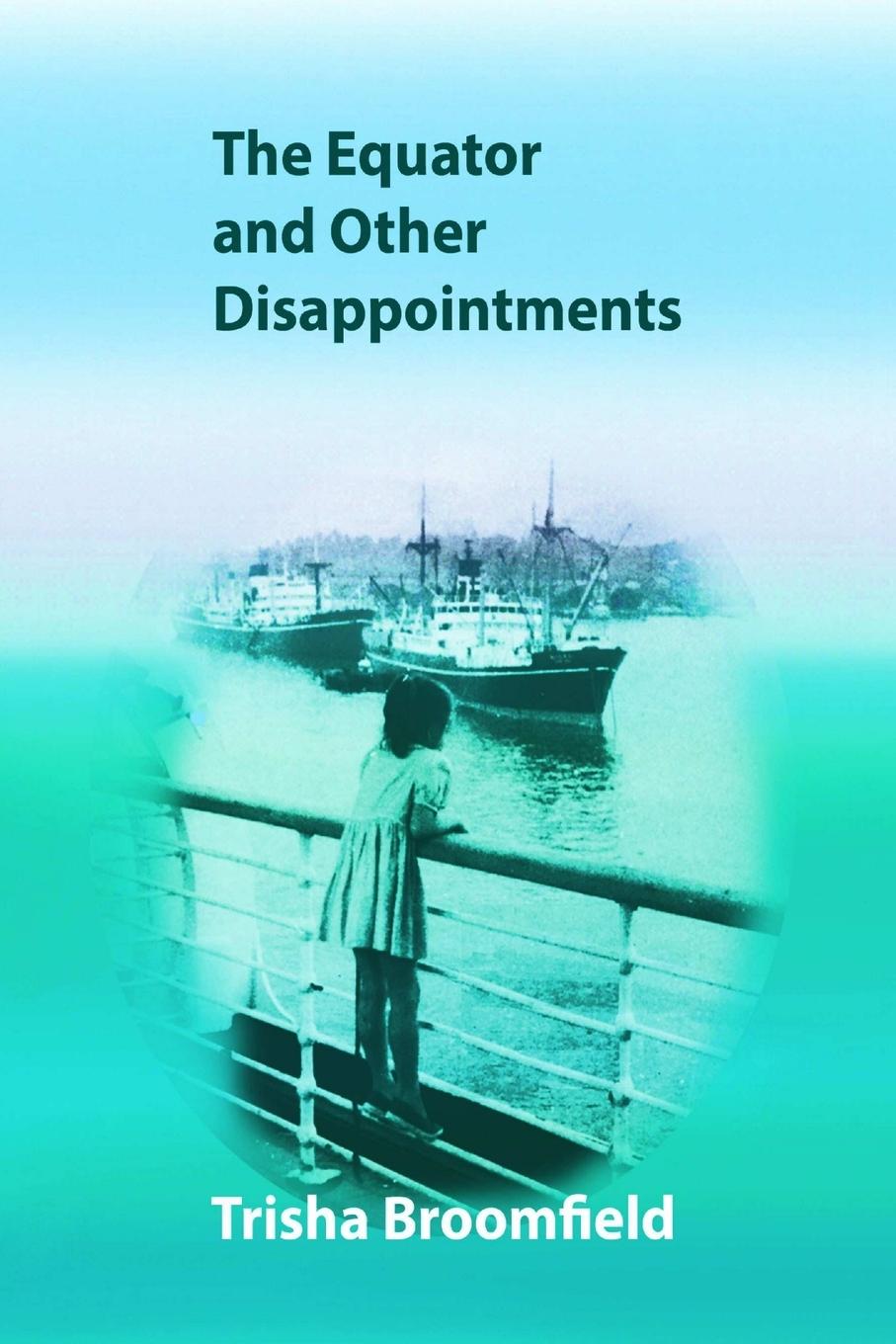 Vorderes Coverbild The Equator and other Disappointments