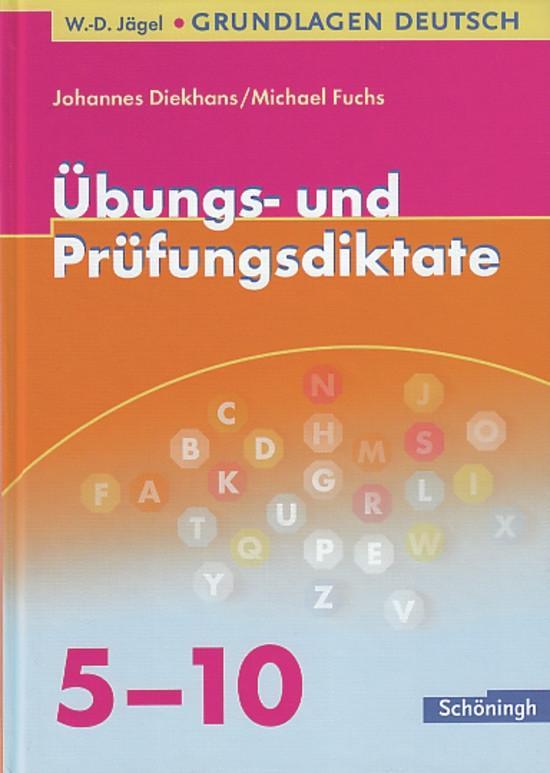 Vorderes Coverbild Grundlagen Deutsch. Übungs- und Prüfungsdiktate zur Rechtschreibung und Zeichensetzung. RSR 2006