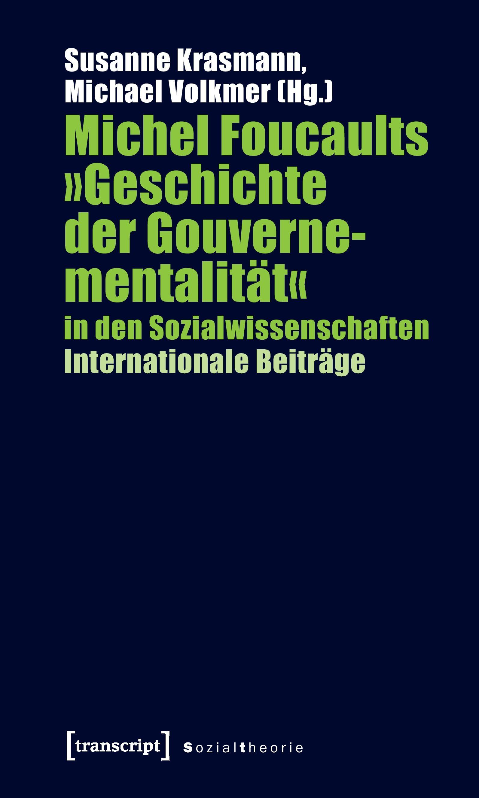 Vorderes Coverbild Michel Foucaults 'Geschichte der Gouvernementalität' in den Sozialwissenschaften