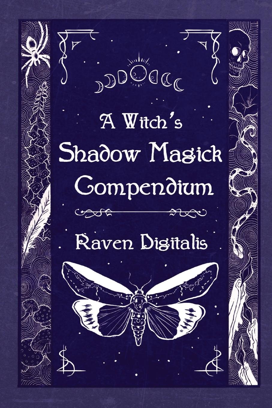 Vorderes Coverbild A Witch's Shadow Magick Compendium