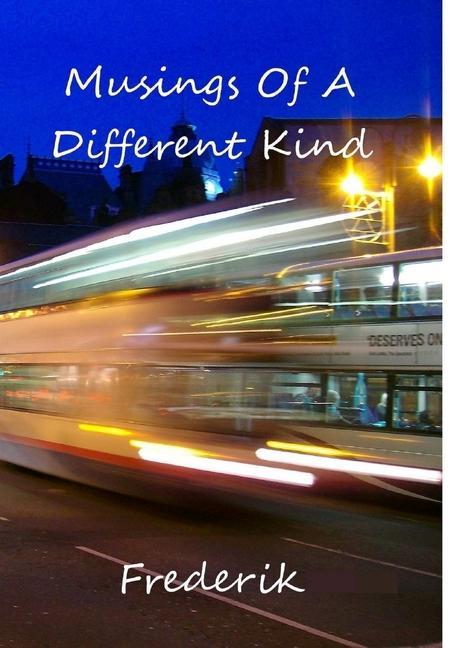 Vorderes Coverbild Musings Of A Different Kind