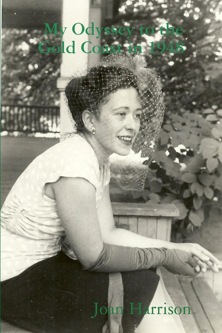 Vorderes Coverbild My Odyssey to the Gold Coast in 1948