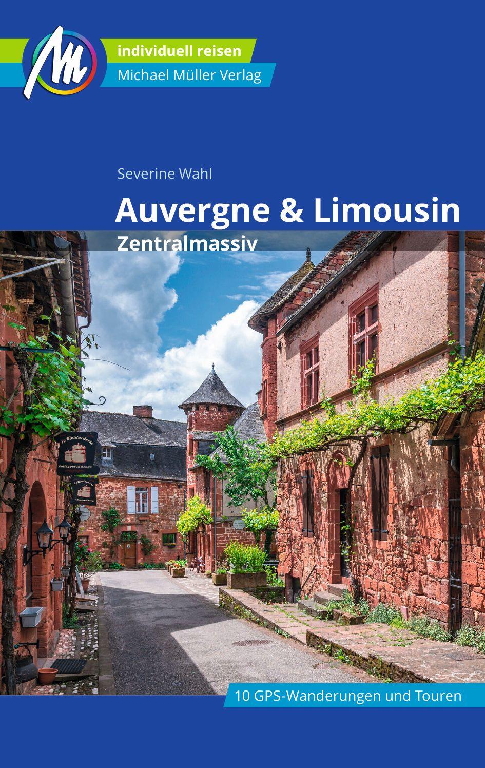 Vorderes Coverbild Auvergne & Limousin - Zentralmassiv Reiseführer Michael Müller Verlag