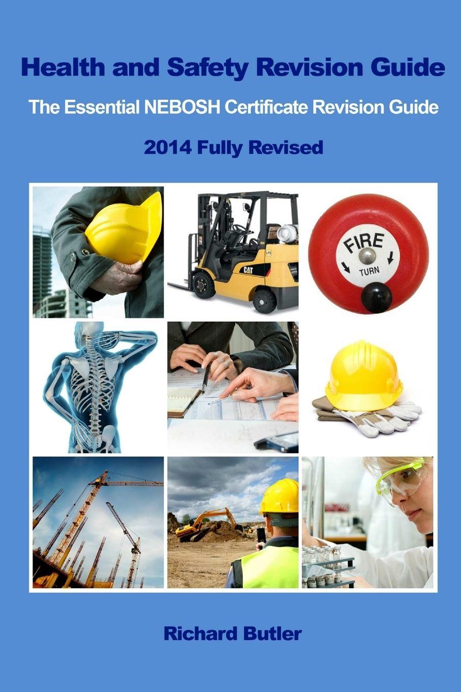 Vorderes Coverbild Health and Safety Revision Guide - The Essential NEBOSH Certificate Revision Guide