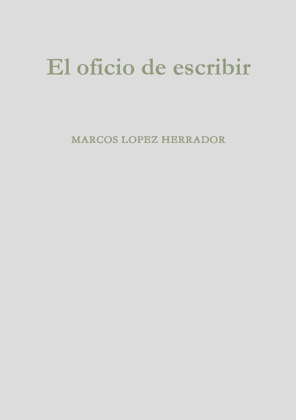 Vorderes Coverbild El oficio de escribir