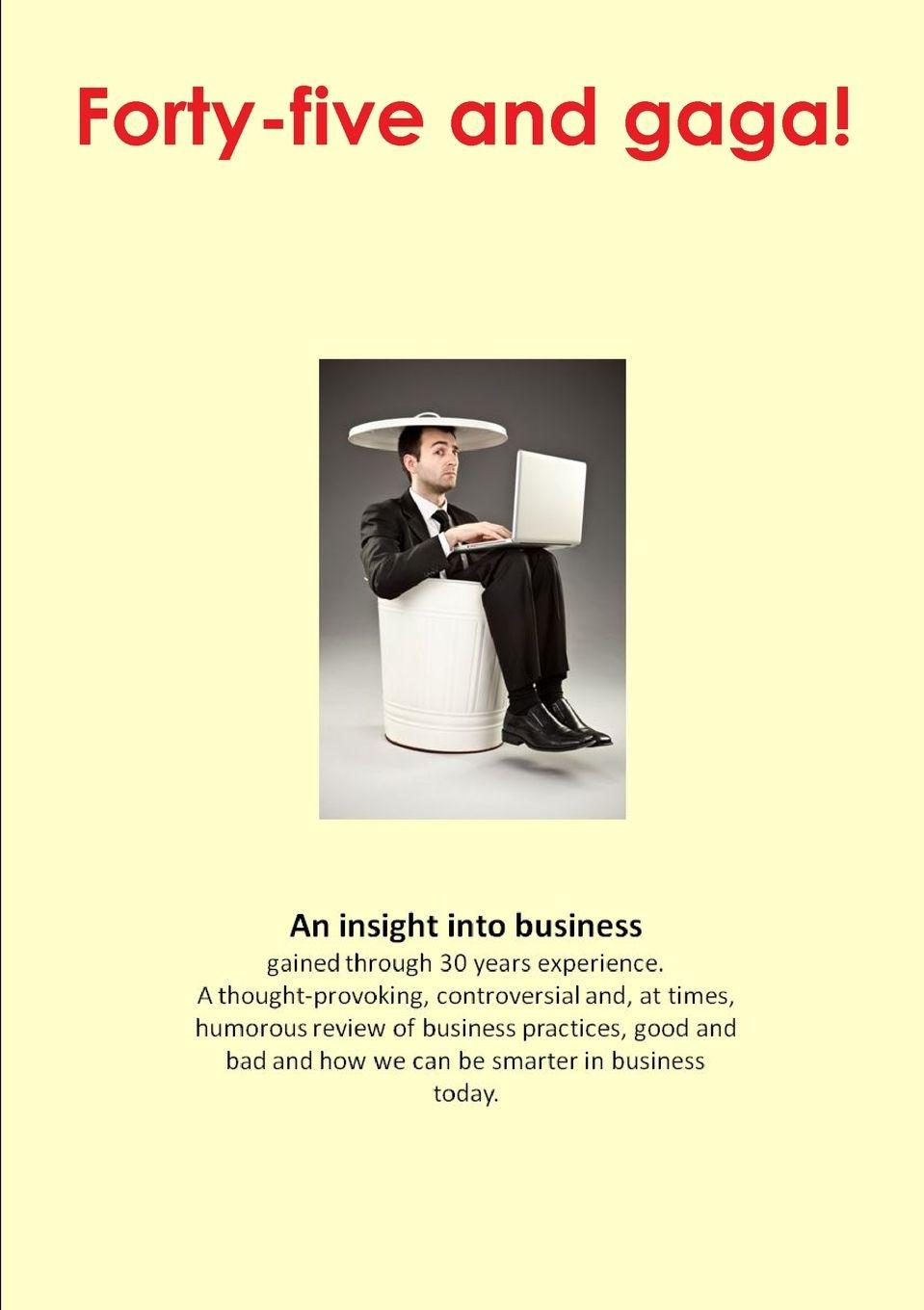 Vorderes Coverbild Forty-five and gaga!