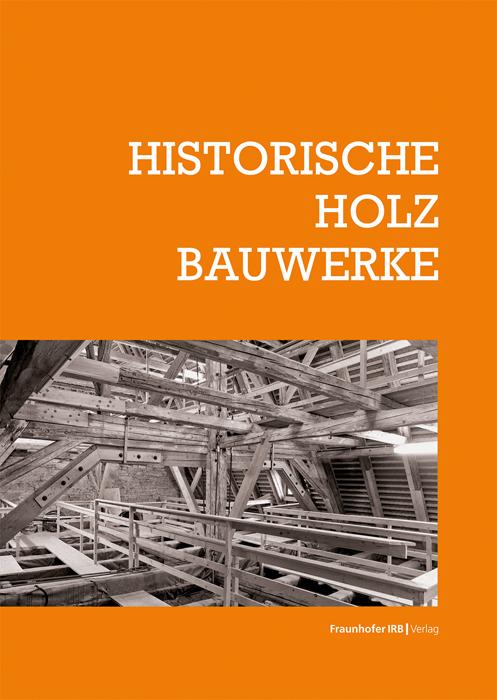 Vorderes Coverbild Historische Holzbauwerke