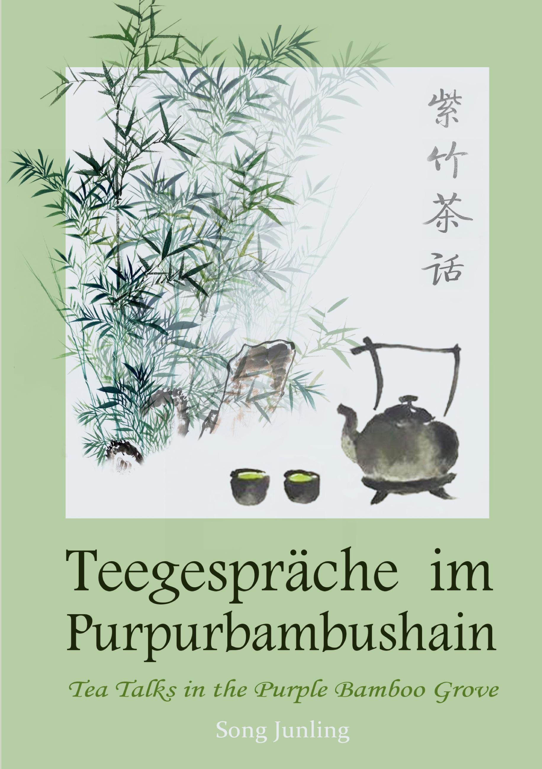 Vorderes Coverbild Teegespräche im Purpurbambushain
