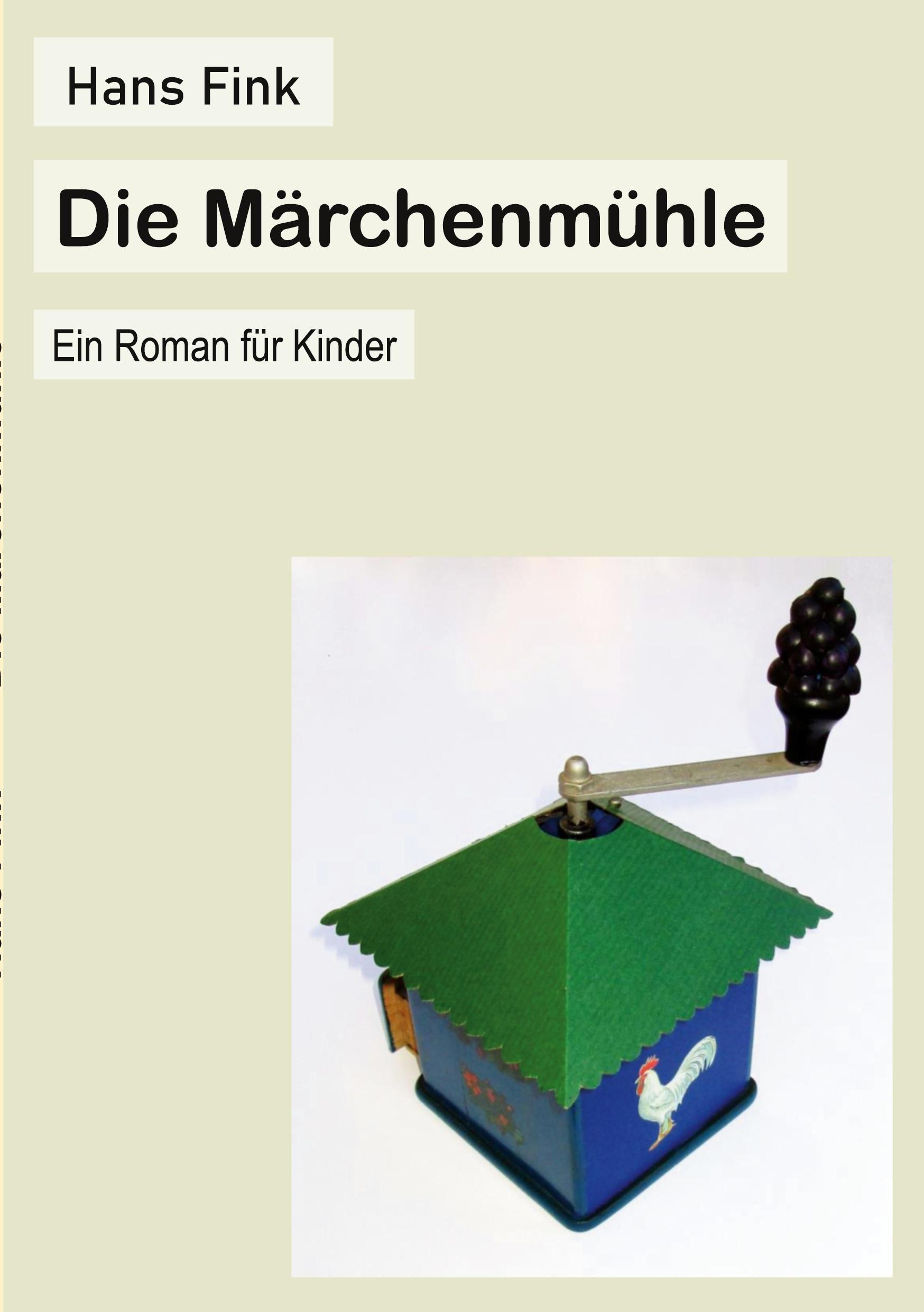 Vorderes Coverbild Die Märchenmühle