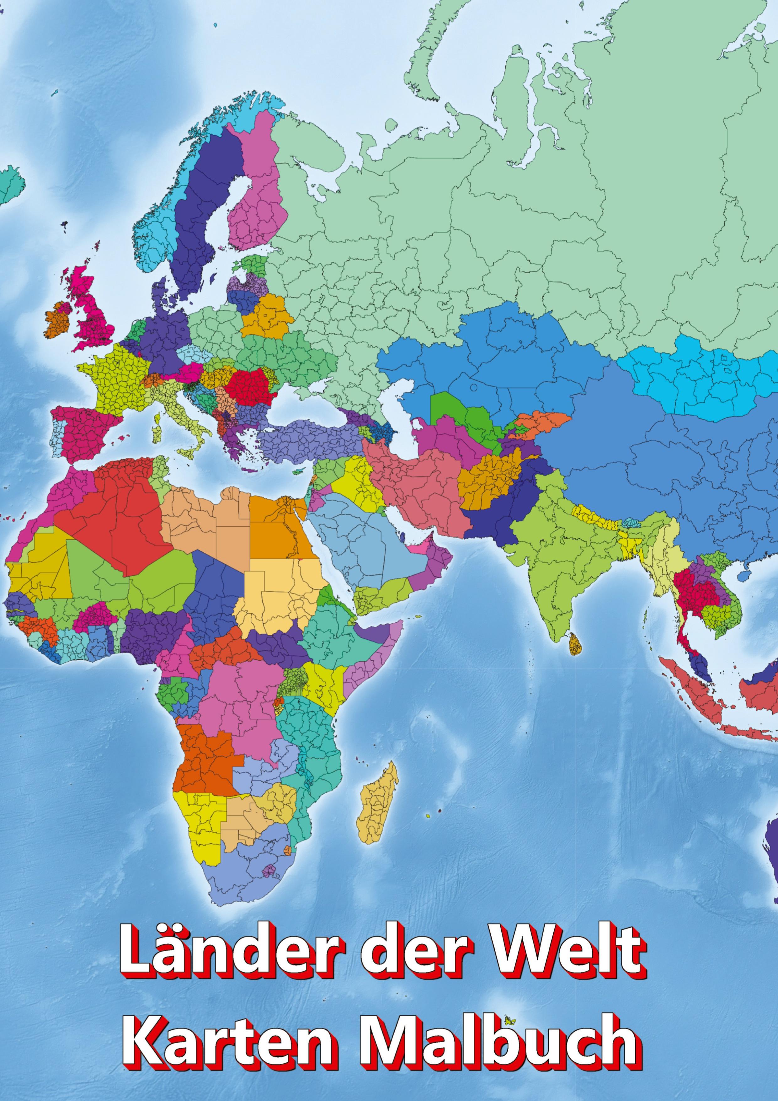 Vorderes Coverbild Malbuch Länder der Welt Karten Malbuch Kontinent Afrika, Asien, Europa, Ozeanien, Nord-und Südamerika