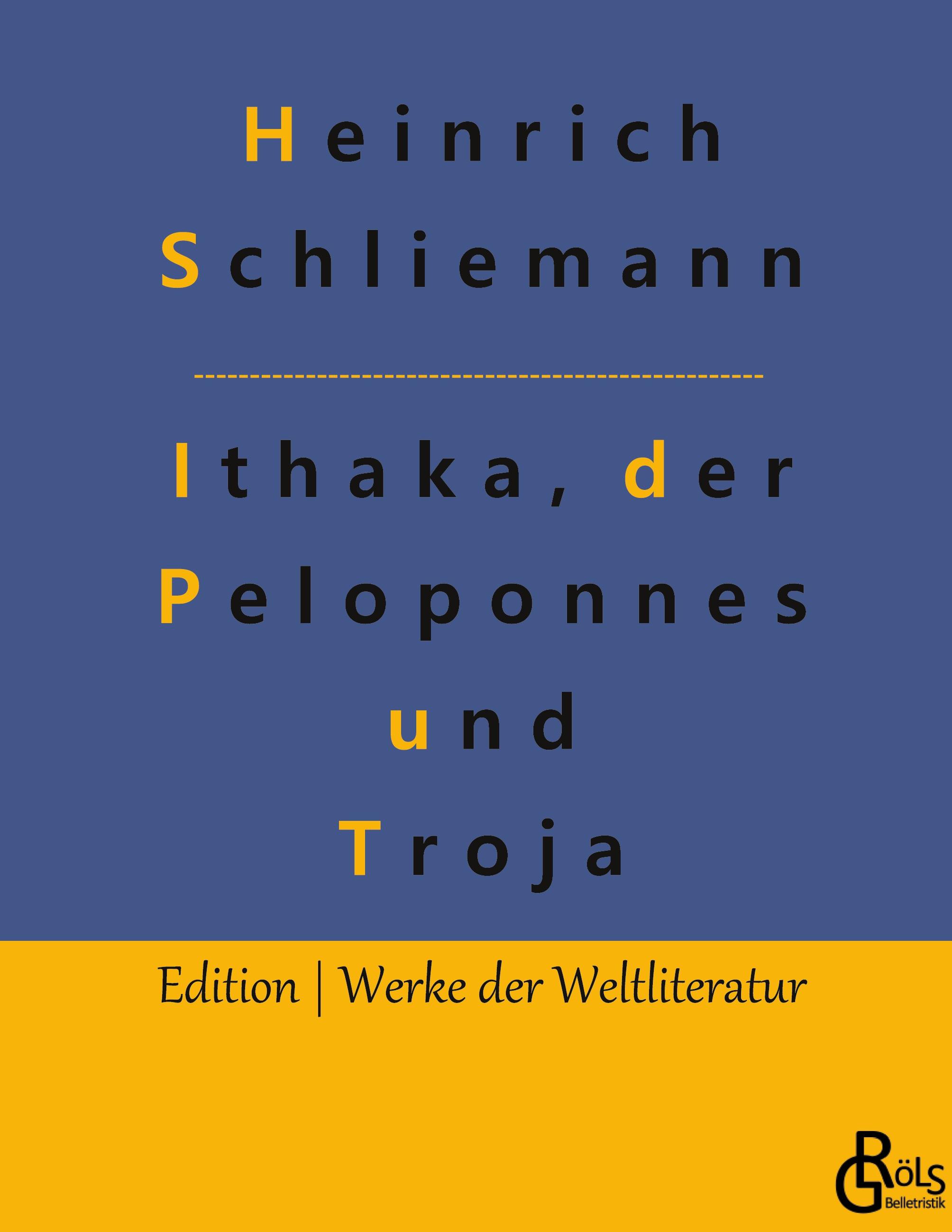 Vorderes Coverbild Ithaka, der Peloponnes und Troja