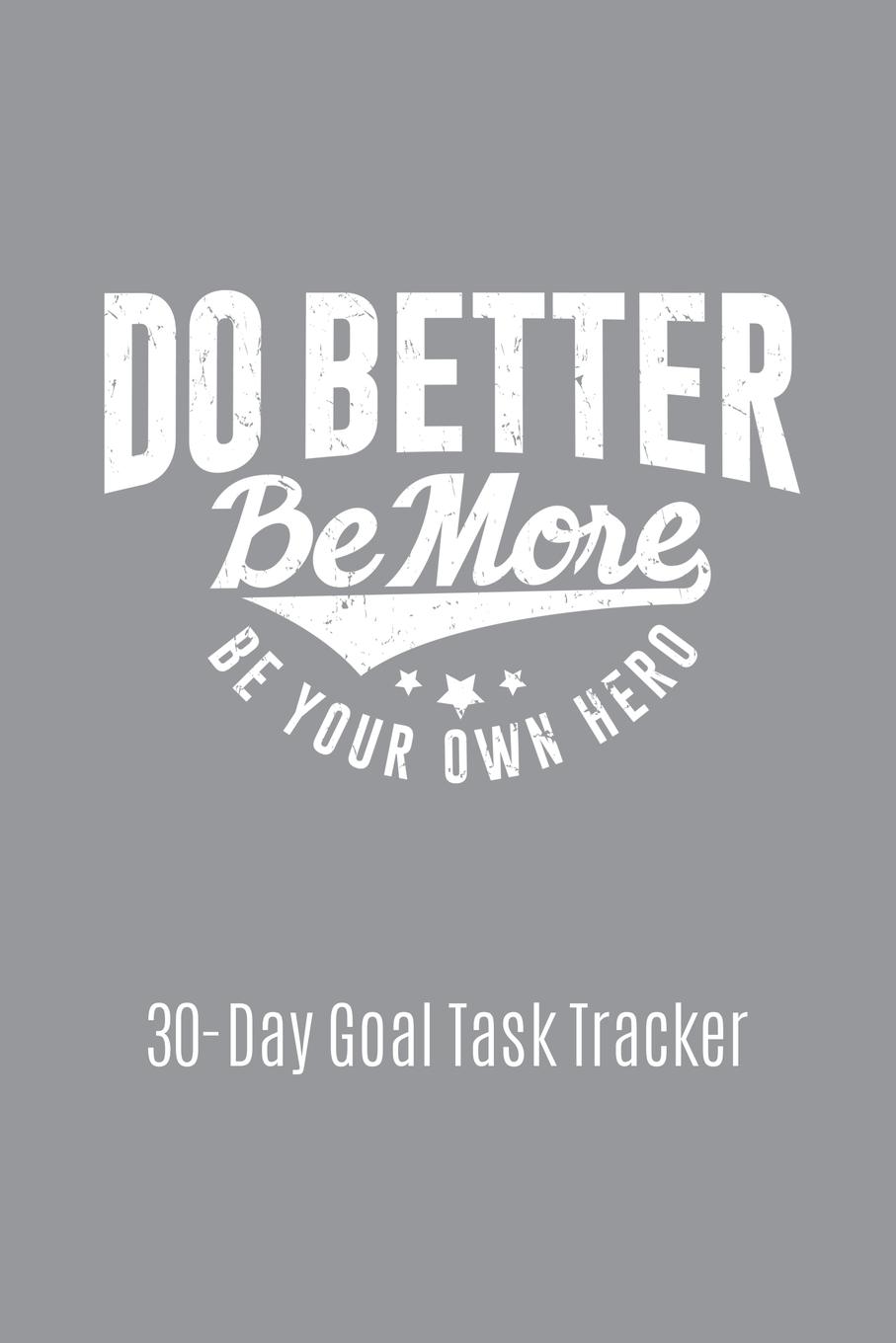 Vorderes Coverbild Do Better Be More Be Your Own Hero