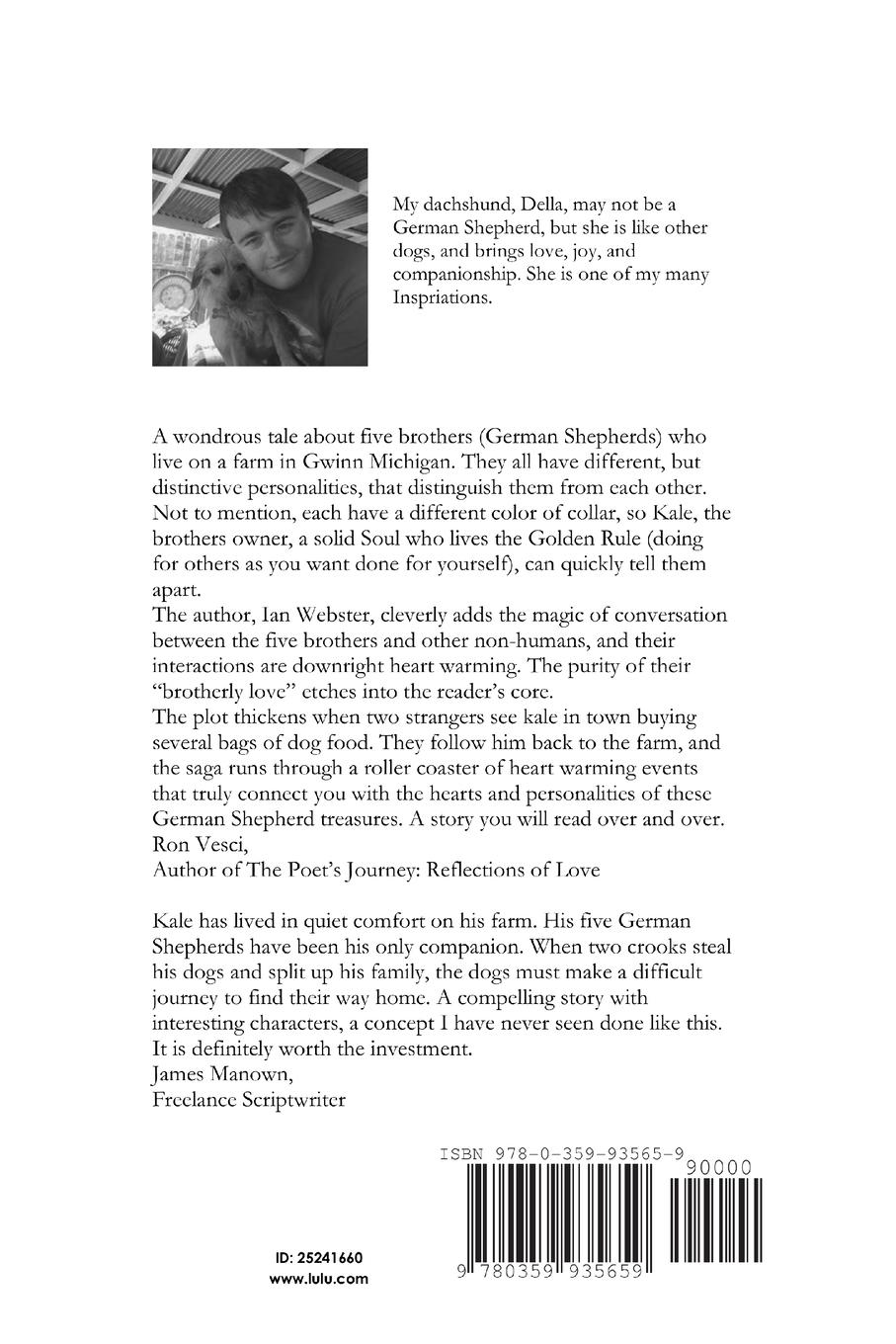 Rückseitencover The Shepherd's Journey, The story of five German Shepherds that rescue themselves and their owner.