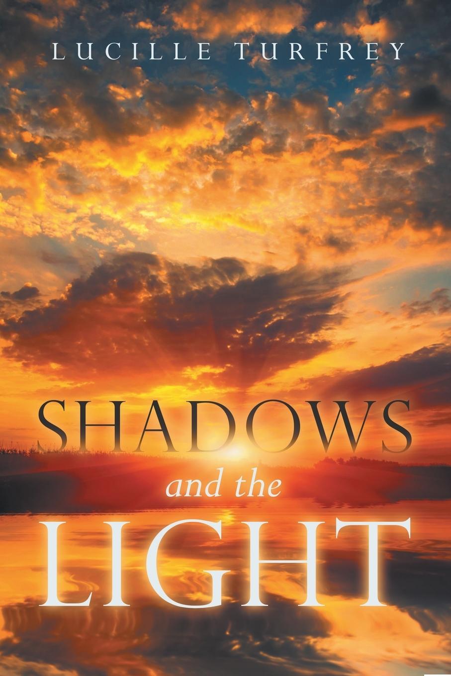 Vorderes Coverbild Shadows and the Light