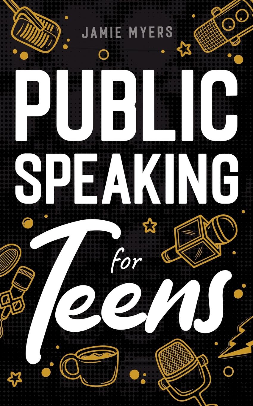 Vorderes Coverbild Public Speaking for Teens
