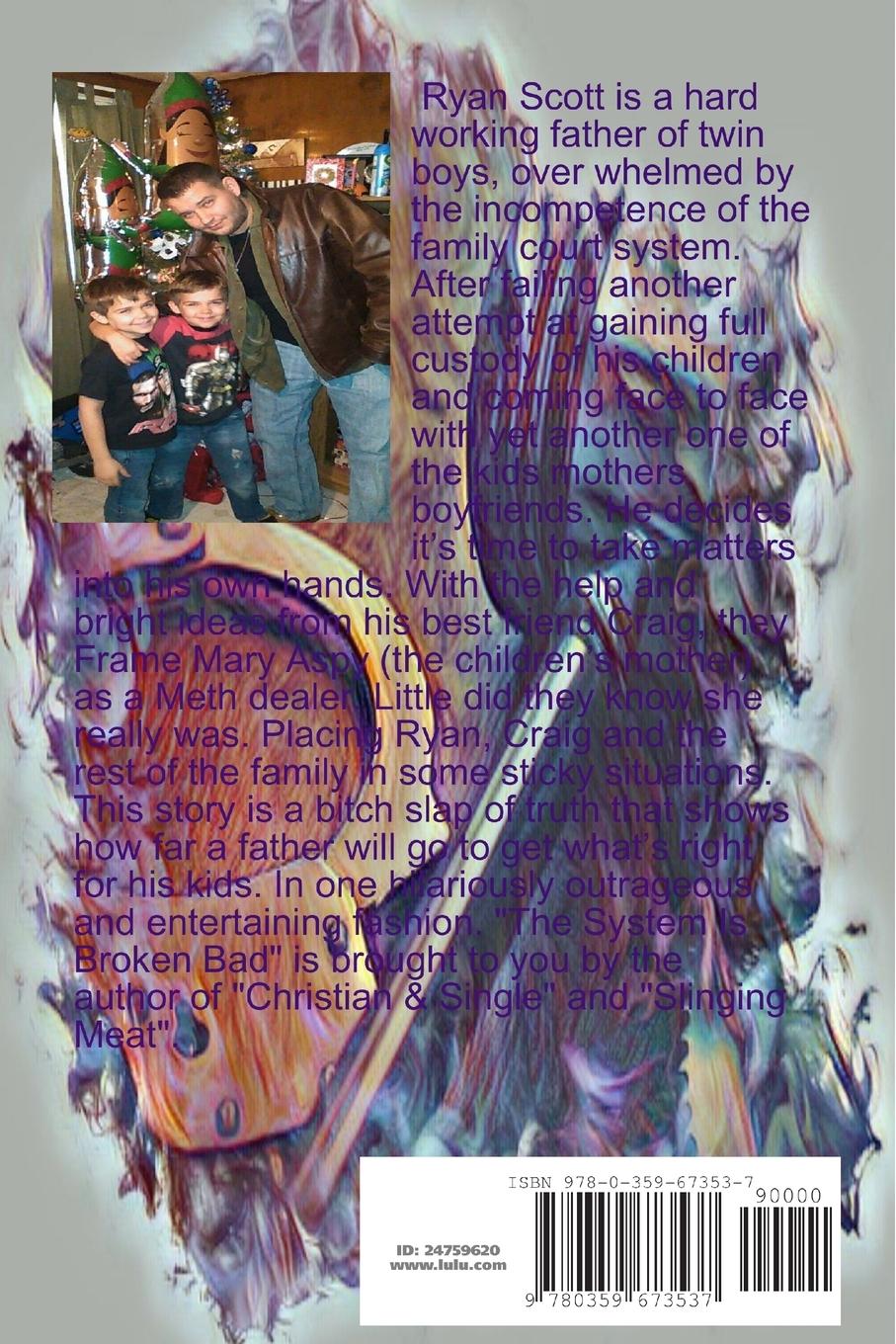 Rückseitencover The System Is Broken Bad