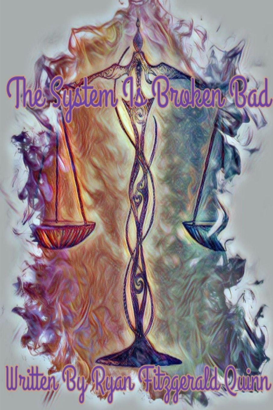 Vorderes Coverbild The System Is Broken Bad