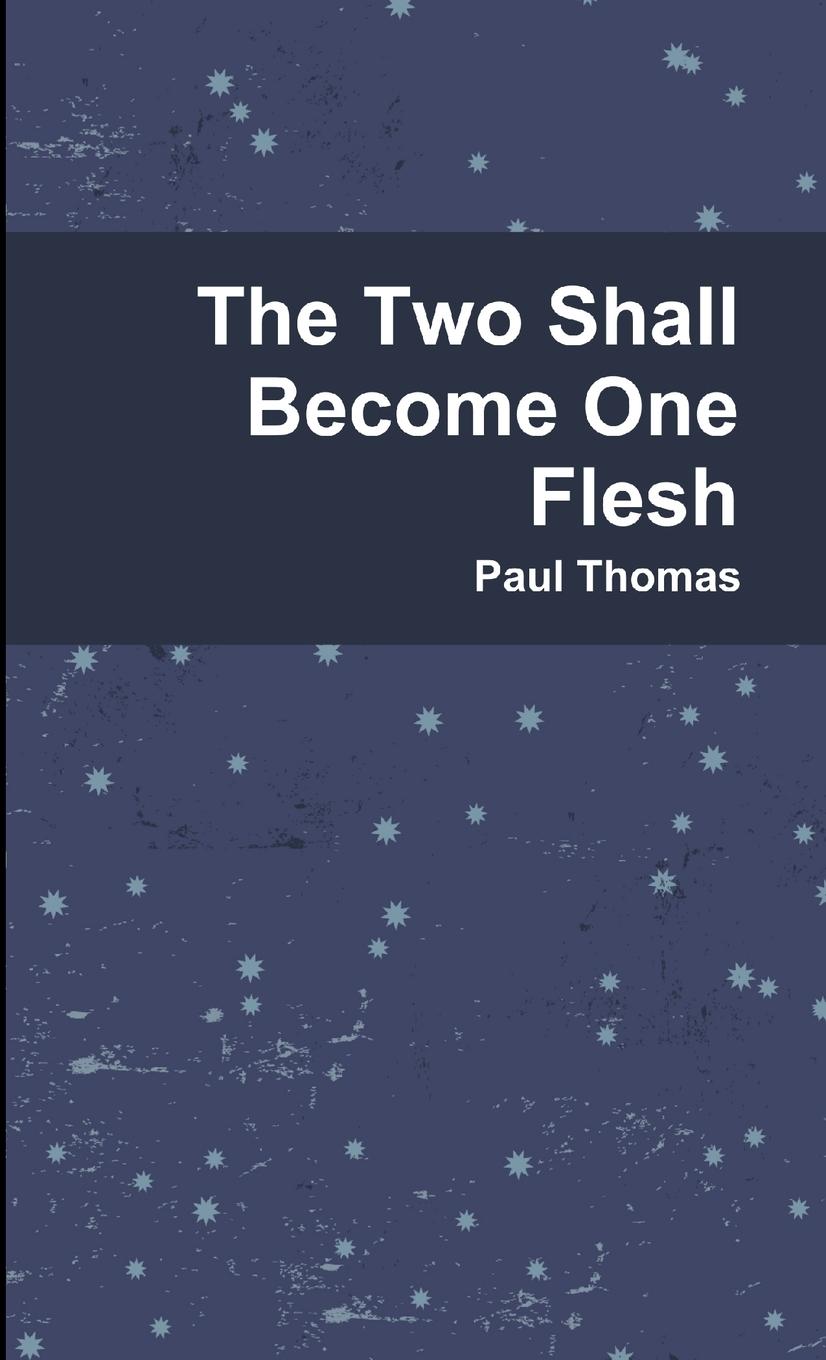 Vorderes Coverbild The Two Shall Become One Flesh