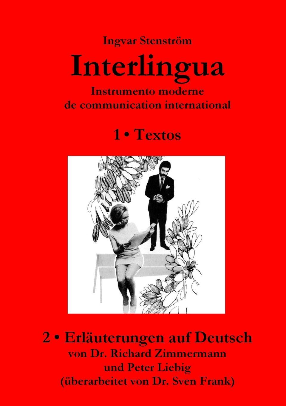 Vorderes Coverbild Interlingua ¿ Instrumento moderne de communication international (Deutsche Version)