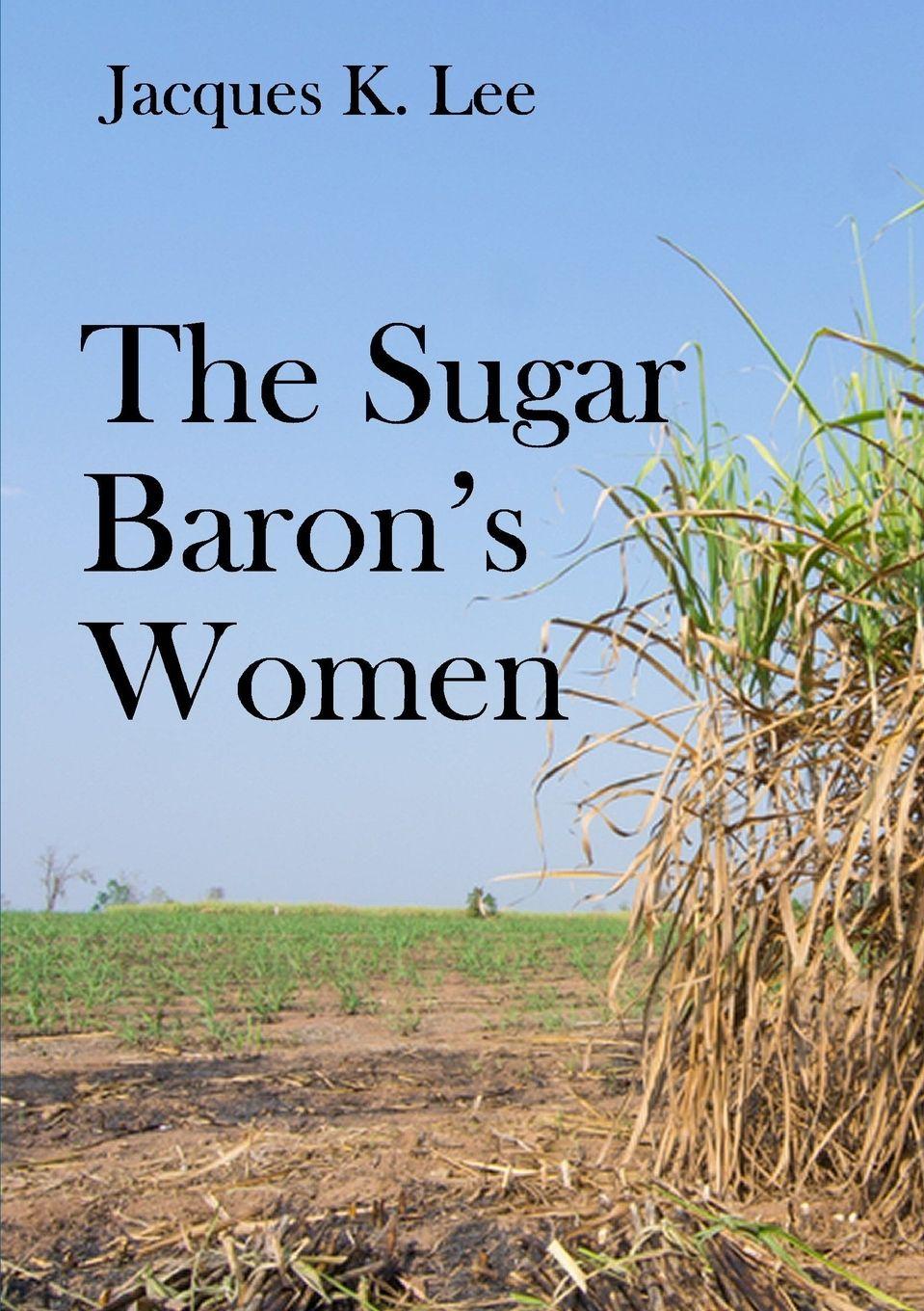Vorderes Coverbild The Sugar Baron's Women