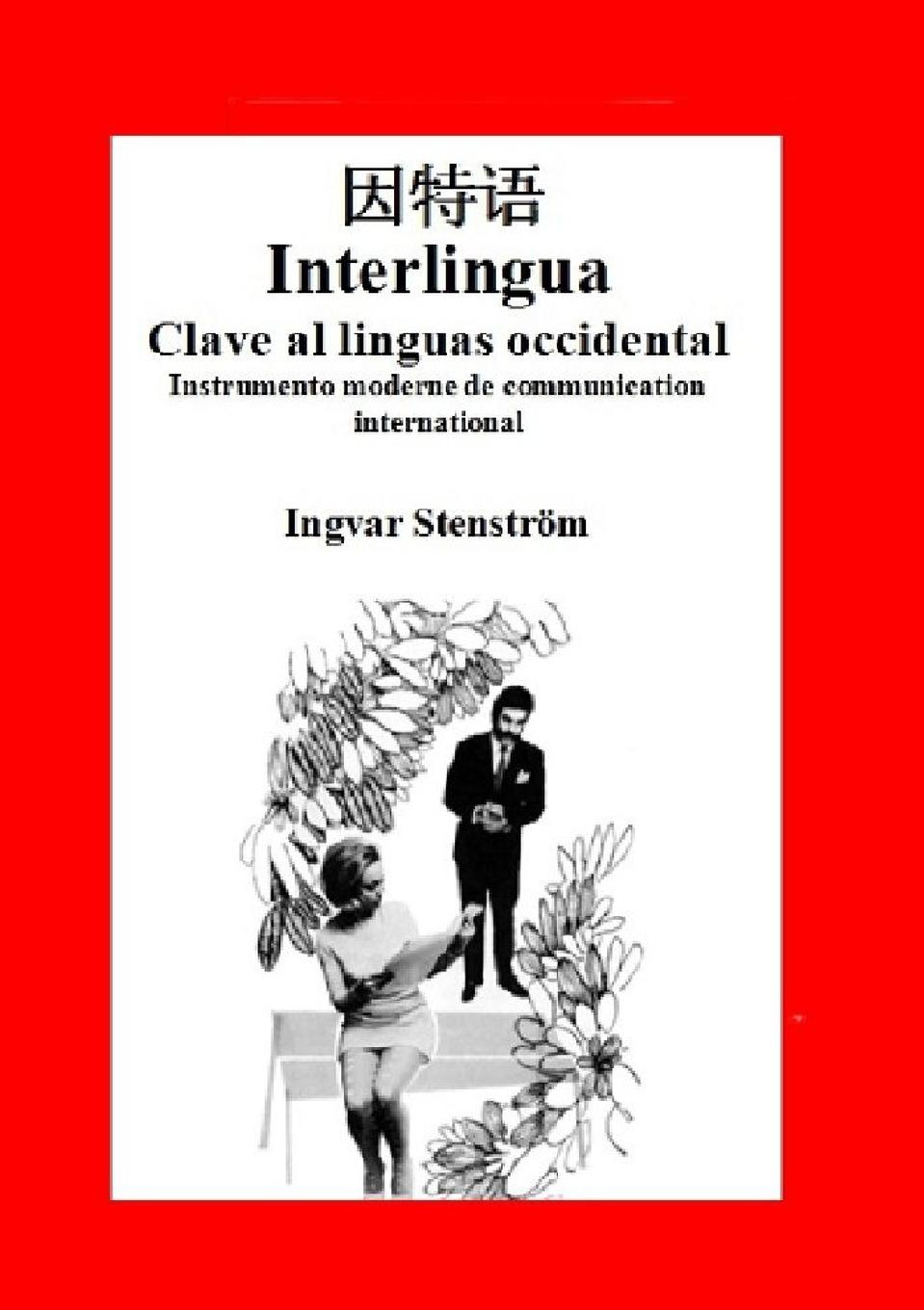 Vorderes Coverbild Interlingua - Clave al linguas occidental (edition chinese)