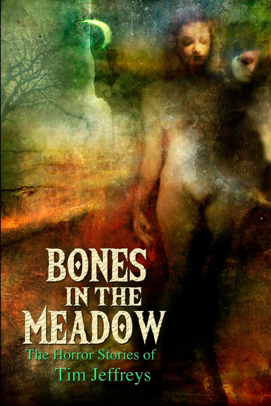 Vorderes Coverbild Bones in the Meadow