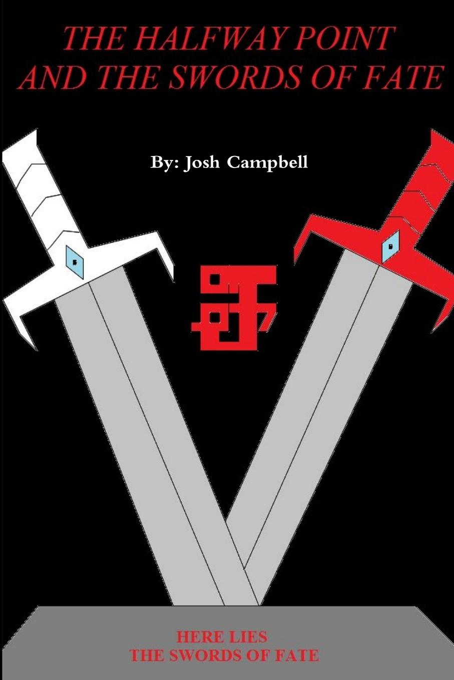 Vorderes Coverbild THE HALFWAY POINT AND THE SWORDS OF FATE