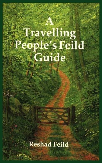 Vorderes Coverbild A Travelling People's Feild Guide