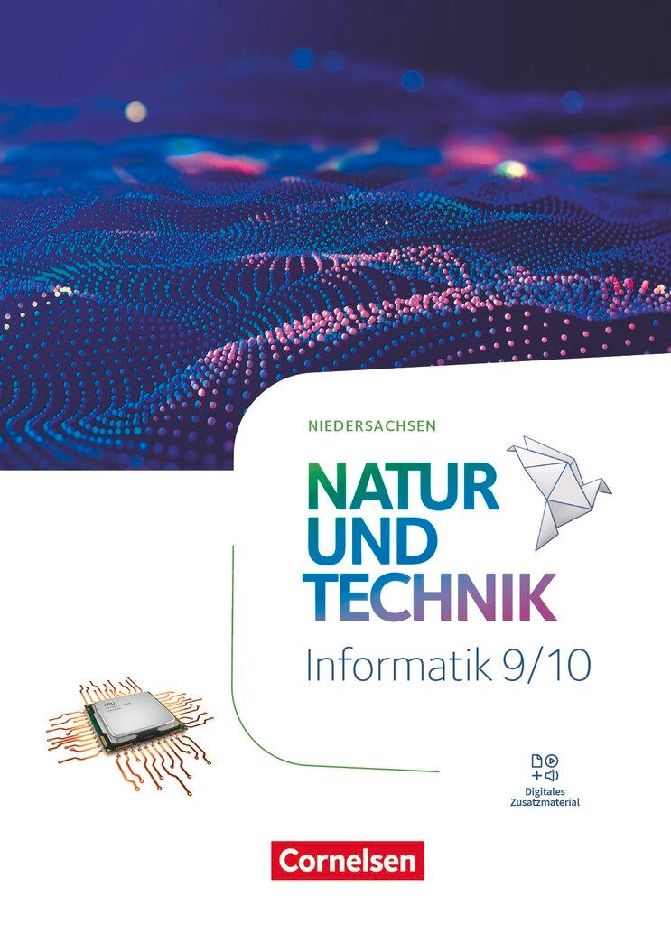 Vorderes Coverbild Natur und Technik 9./10. Schuljahr: Informatik - Niedersachsen - Schulbuch