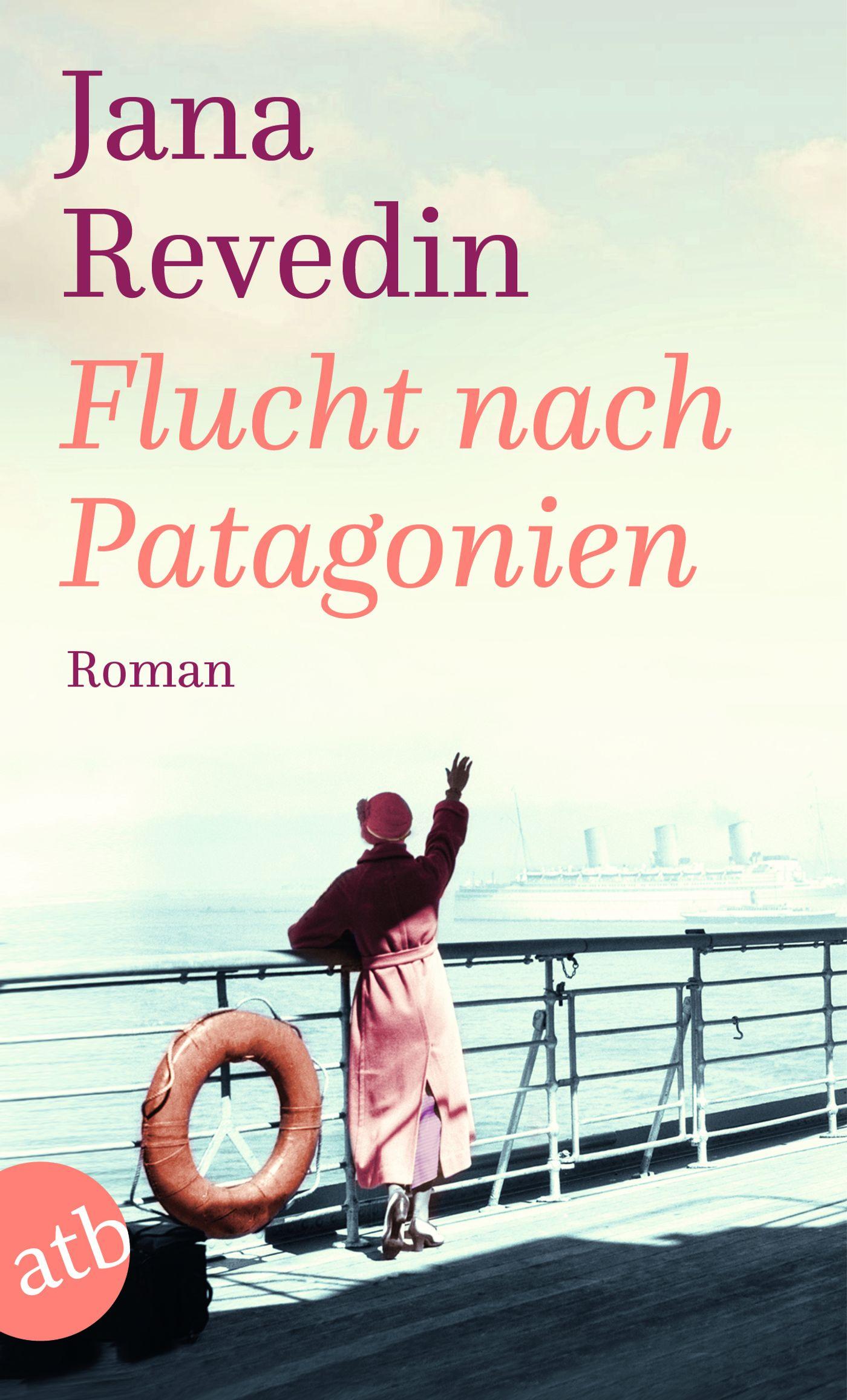 Vorderes Coverbild Flucht nach Patagonien