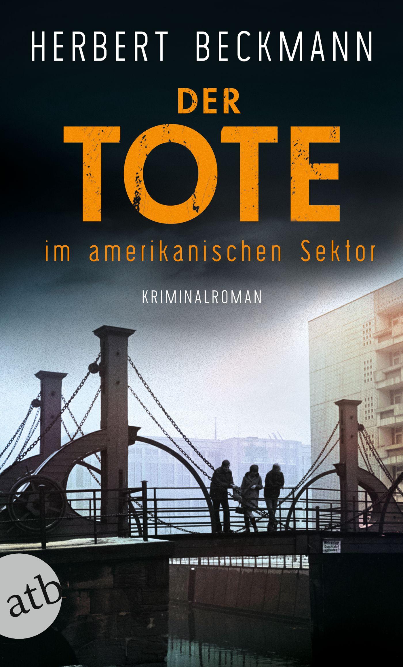 Vorderes Coverbild Der Tote im amerikanischen Sektor