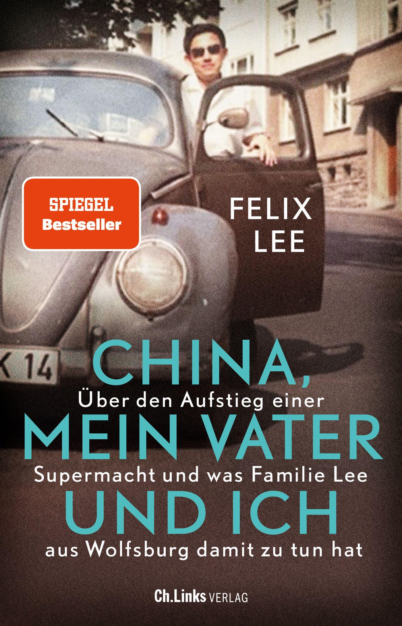 Vorderes Coverbild China, mein Vater und ich
