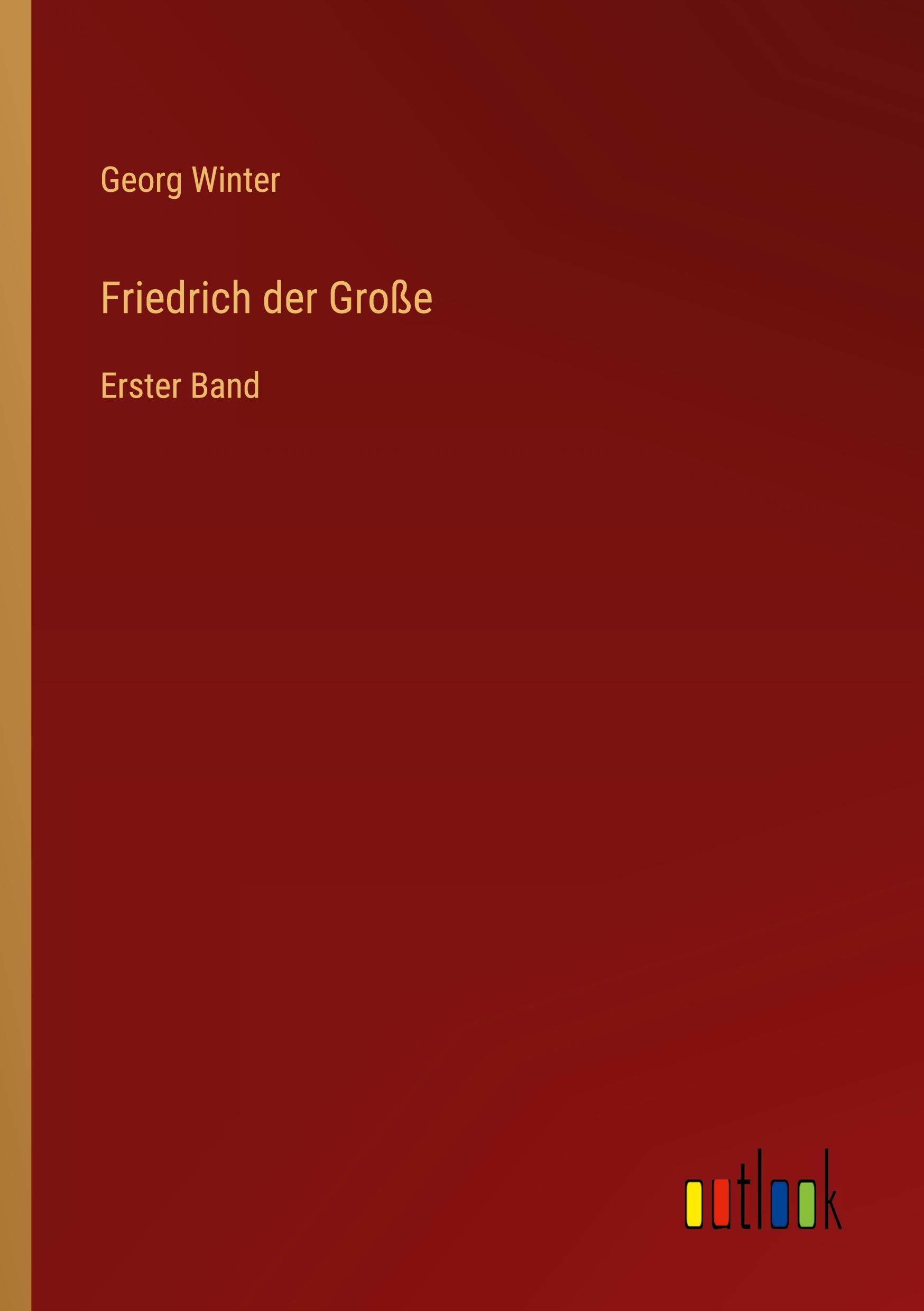 Vorderes Coverbild Friedrich der Große