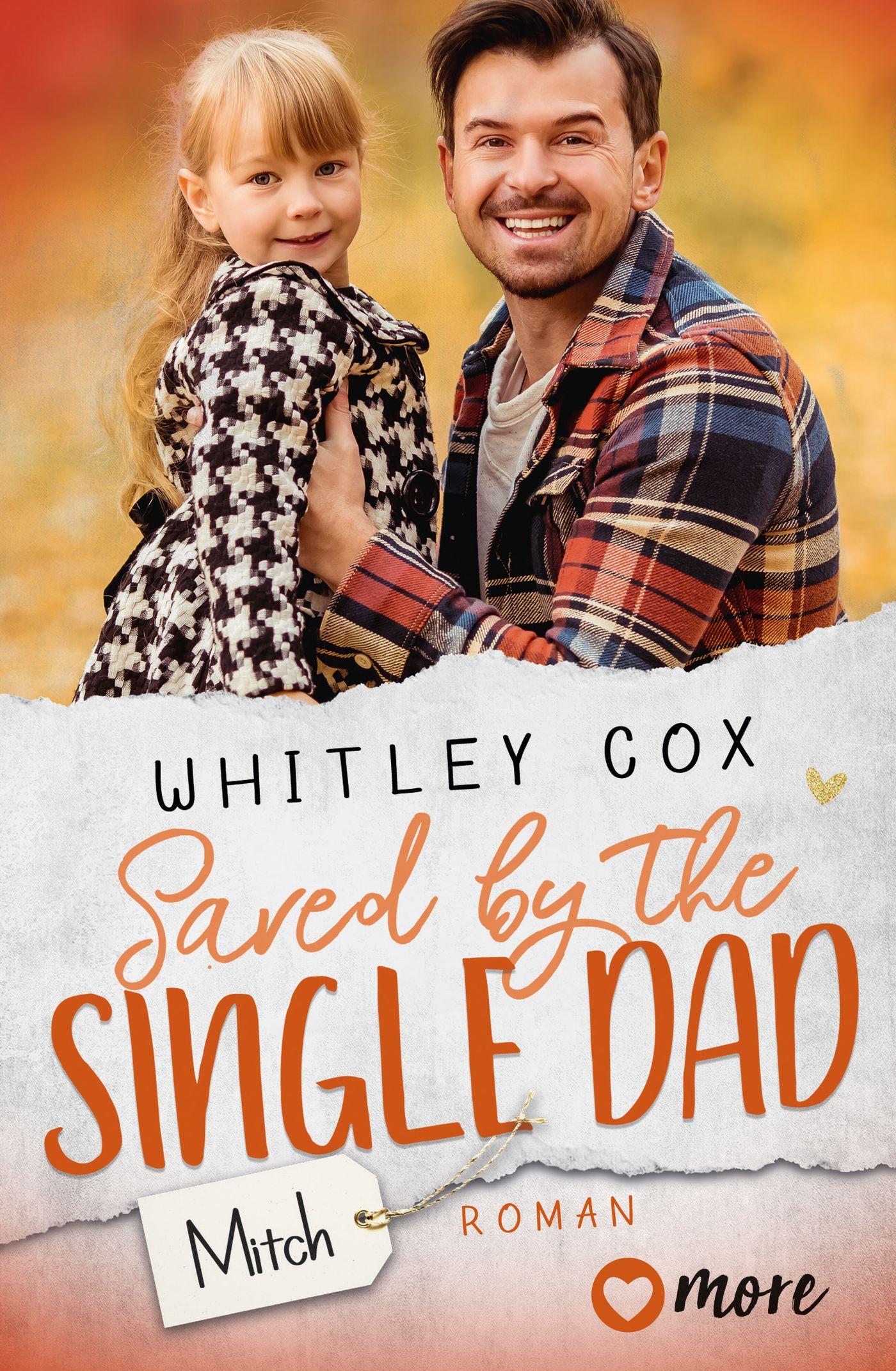 Vorderes Coverbild Saved by the Single Dad - Mitch