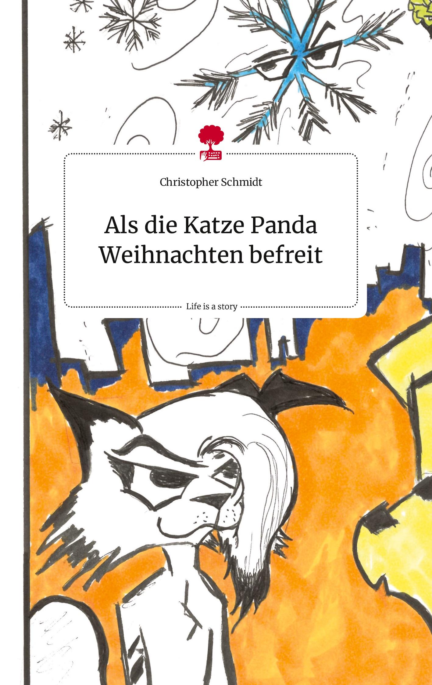 Vorderes Coverbild Als die Katze Panda Weihnachten befreit. Life is a Story - story.one