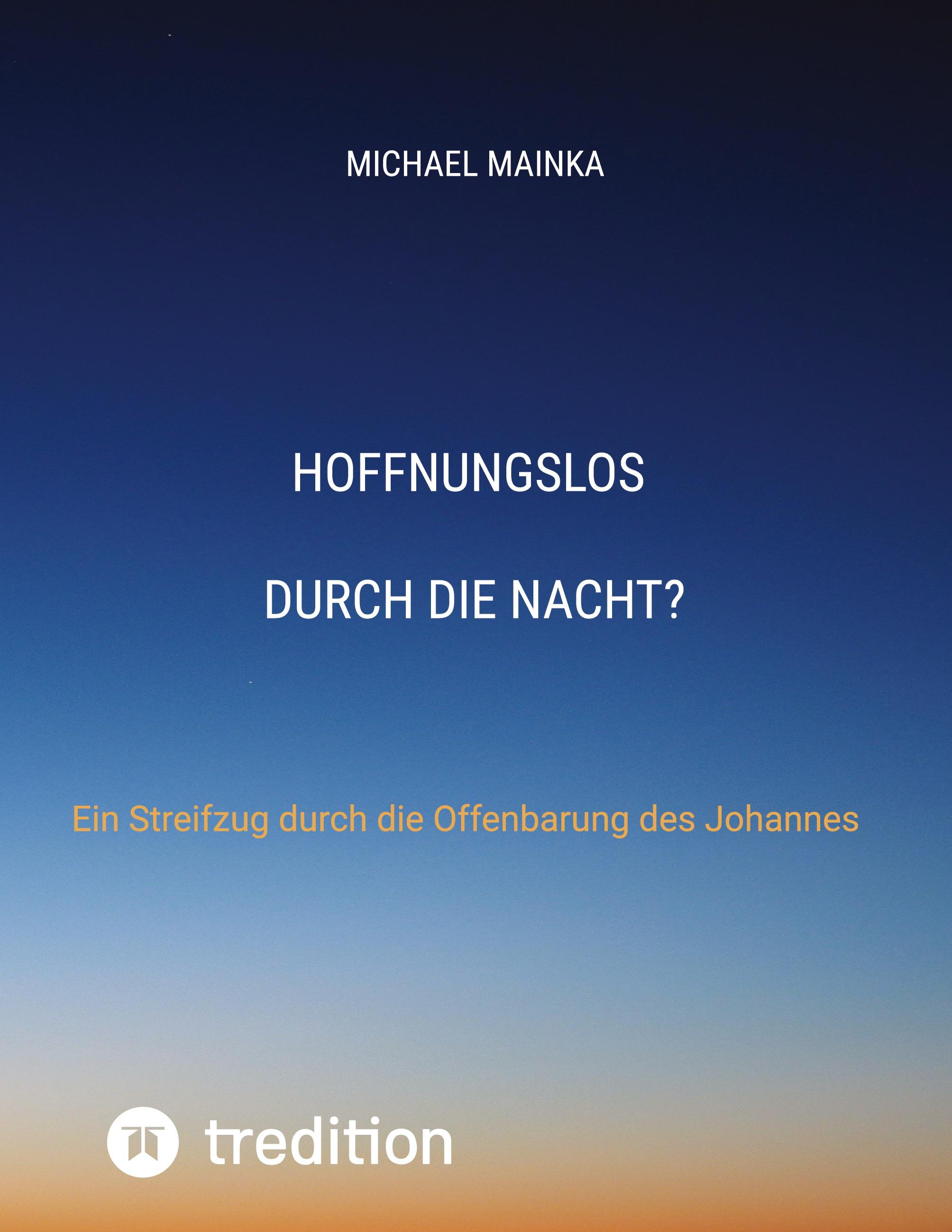Vorderes Coverbild Hoffnungslos durch die Nacht?