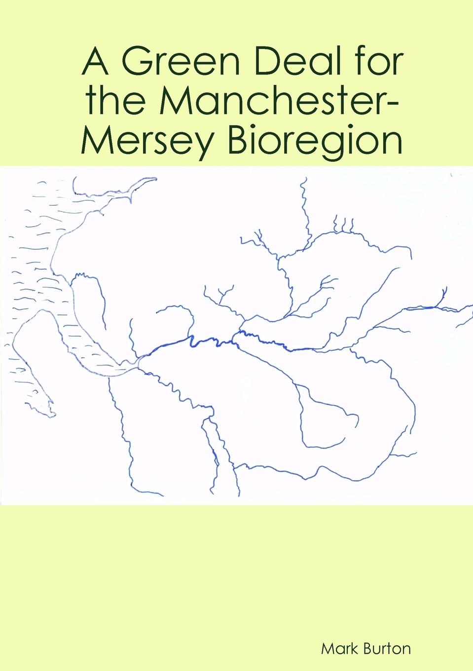 Vorderes Coverbild A Green Deal for the Manchester-Mersey Bioregion