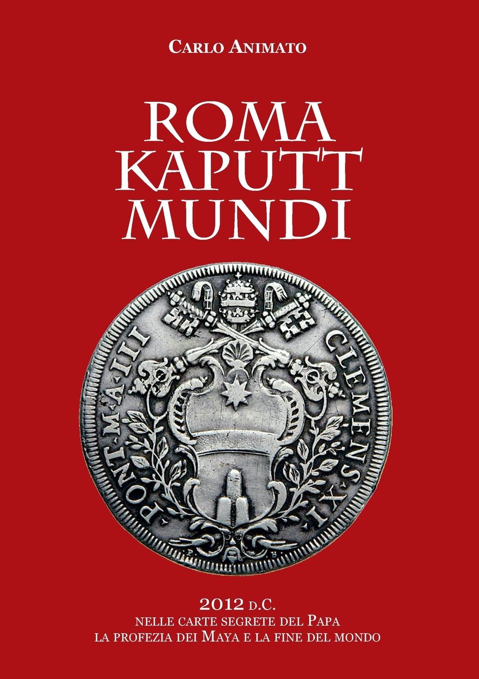 Vorderes Coverbild ROMA KAPUTT MUNDI